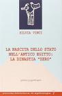 La nascita dello Stato nell'antico Egitto: la dinastia «zero» La nascita dello Stato nell'antico Egitto: la dinastia «zero»