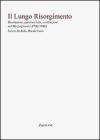 Il lungo Risorgimento. Rivoluzioni, guerra civile, costituzioni nel Mezzogiorno (1796-1948)