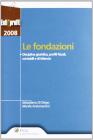 Fondazioni. Disciplina giuridica, profili fiscali, contabili e di bilancio