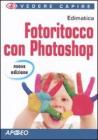 Fotoritocco con Photoshop Fotoritocco con Photoshop