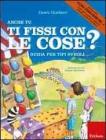 Anche tu ti fissi con le cose? Guida per tipi svegli