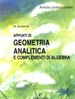 Appunti di geometria analitica e complementi di algebra. Ambito professionale. Materiali per il docente. Per gli Ist. professionali