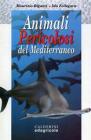 Animali pericolosi del Mediterraneo