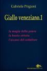 Giallo veneziano vol.1