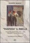 �Pantera� il ribelle. Vita di Giuseppe Del Mei 1924-1944, medaglia d'oro della Resistenza