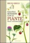 SALUTE E BENESSERE CON LE PIANTE. E-book