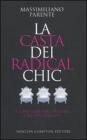 La casta dei radicalchic La casta dei radicalchic
