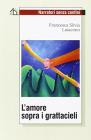 L' amore sopra i grattacieli