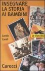 Insegnare la storia ai bambini Insegnare la storia ai bambini