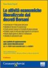 Le attivit� economiche liberalizzate dai decreti Bersani