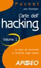 Larte dellhacking - volume 1. E-book