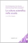 La cultura scientifica nella scuola