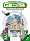 Geoclub. Con espansione online. Per la Scuola media vol.3