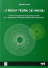 La nuova teoria dei vincoli. Come la TOC permette di aumentare i profitti