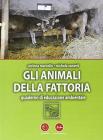 Gli animali della fattoria. Aspetti naturalistici e problemi di conservazione