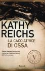 La cacciatrice di ossa. E-book