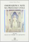 Osservazioni e note sul processo civile (1961-2000). Quarant'anni di dialoghi con la giurisprudenza