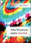 Alla ricerca della verit�