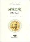 Myricae (Mirikoj). Ediz. multilingue