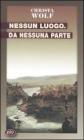 Nessun luogo. Da nessuna parte