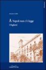 A Napoli non c'� legge. I Paglietti