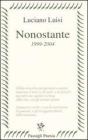Nonostante (1999-2004)