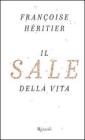 Il sale della vita Il sale della vita