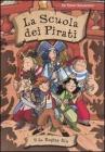 La regina blu. La scuola dei pirati vol.9