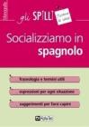 Socializziamo in spagnolo