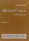 Bel suol d'amore e altri racconti