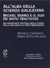 All'alba della scienza galileiana. Michel Varro e il suo �De motu tractatus�