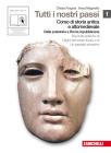 Tutti i nostri passi. Corso di storia antica e medievale. Con espansione online. Per le Scuole superiori vol.1