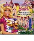 Barbie. L'Accademia per Principesse