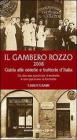 Il gambero rozzo 2008. Guida alle osterie e trattorie d'Italia. Pi� che una questione d'etichetta � una questione di forchetta