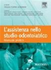 L' assistenza nello studio odontoiatrico. Manuale pratico