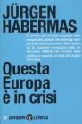 Questa Europa � in crisi