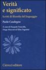 Verit� e significato. Scritti di filosofia del linguaggio
