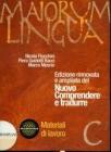 Maiorum lingua. Materiali C. Per i Licei e gli Ist. magistrali