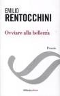 Ovviare alla bellezza