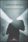 Lo spirito dell'ateismo. Introduzione a una spiritualit� senza Dio