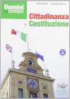 Cittadinanza e Costituzione. Con espansione online. Per le scuole superiori