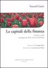 Le capitali della finanza. Uomini e citt� protagonisti della storia economica