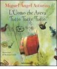 L' Uomo che aveva tutto, tutto, tutto