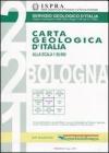 Carla geologica d'Italia 1:50.000 F� 221. Bologna. Con note illustrative