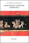 Profumi, unguenti e acconciature in Pompei antica