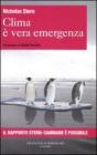 Clima � vera emergenza