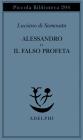 Alessandro o il falso profeta