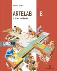 Artelab. Con espansione online. Per la Scuola media vol.2