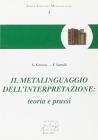 Il metalinguaggio dell'interpretazione: teoria e prassi