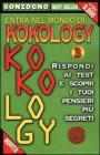 Entra nel mondo di kokology vol.3